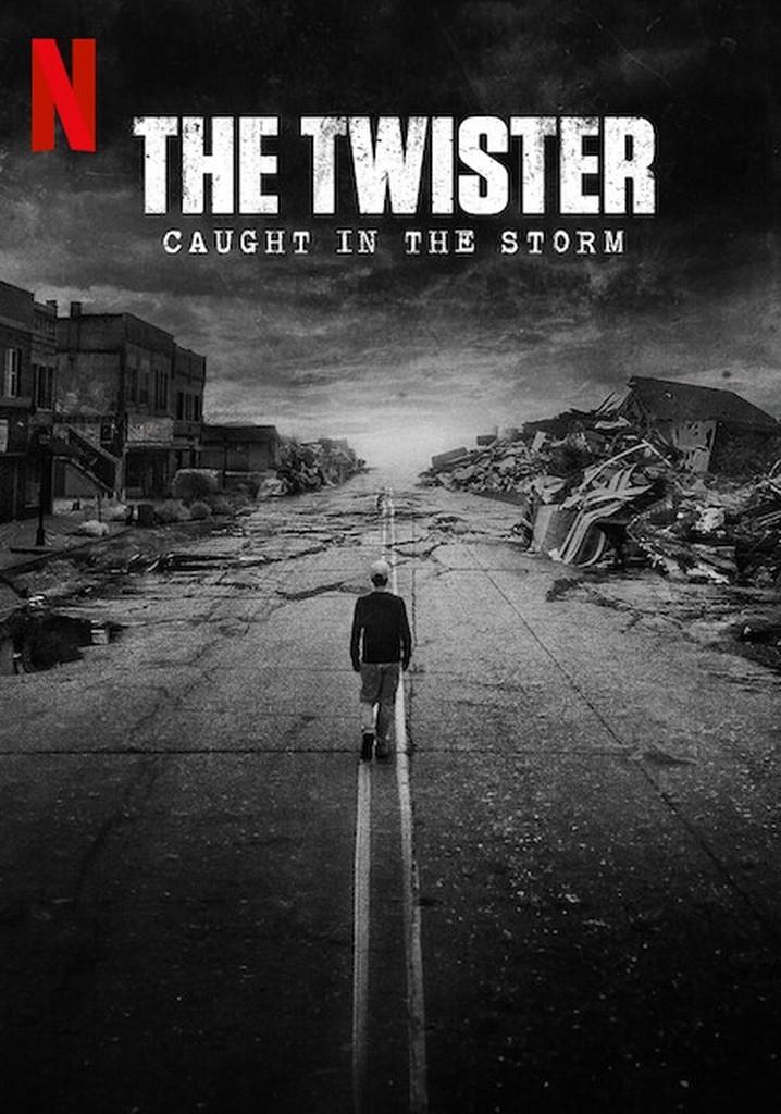 The Twister: Caught in the Storm | awwrated | 你的 Netflix 避雷好幫手!