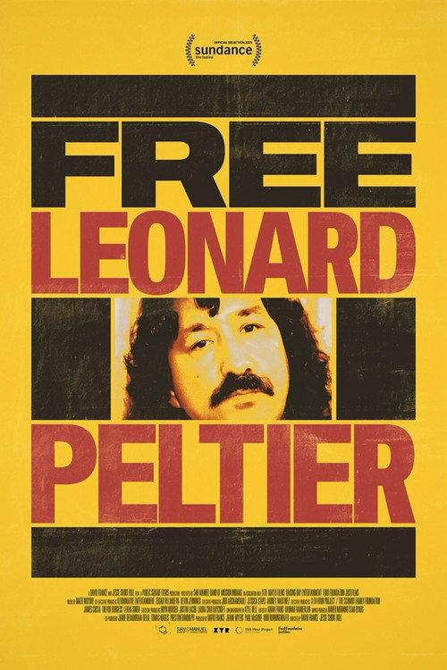 Free Leonard Peltier | awwrated | 你的 Netflix 避雷好幫手!