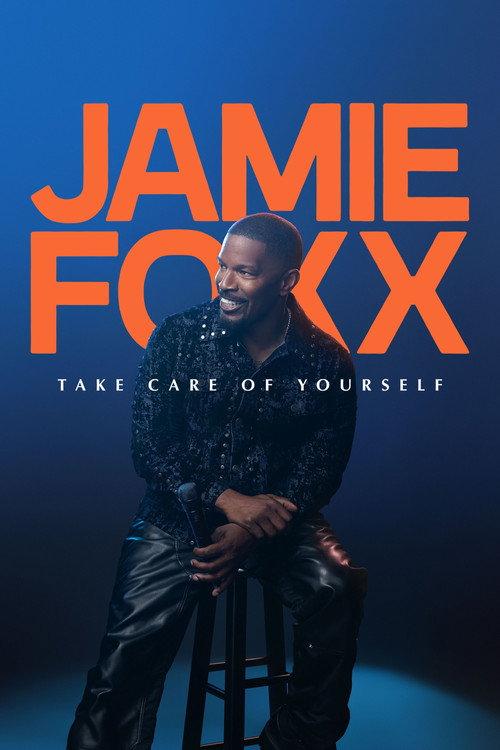 Jamie Foxx: Take Care of Yourself | awwrated | 你的 Netflix 避雷好幫手!