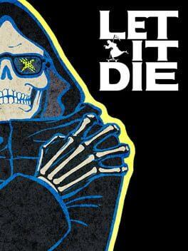 LET IT DIE（＋2 デスメタル）
