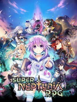 勇者ネプテューヌ 世界よ宇宙よ刮目せよ！！ アルティメット RPG 宣言！！