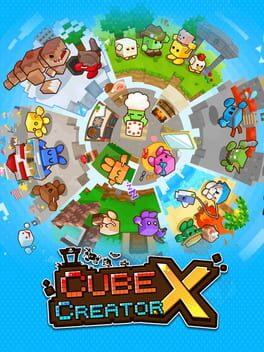 キューブクリエイター X
