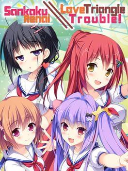 スキとスキとでサンカク恋愛