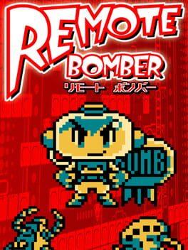 ツクールシリーズ：Remote Bomber