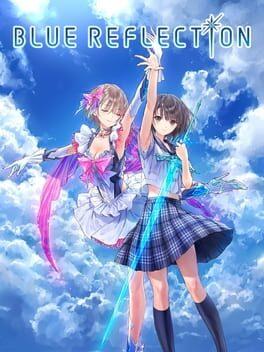 Blue Reflection 幻に舞う少女の剣