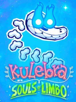 Kulebra and the Souls of Limbo: Closure Edition