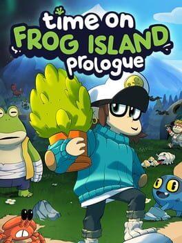 Time on Frog Island - Prologue