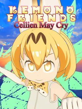 けものフレンズ Cellien May Cry