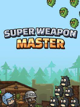 Super Weapon Master 超级武器大师