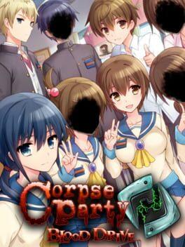コープスパーティー Blood Drive