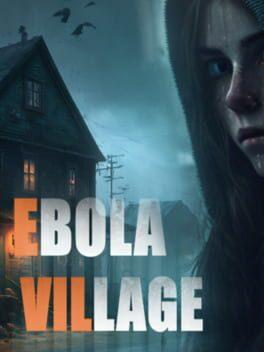EBOLA VILLAGE