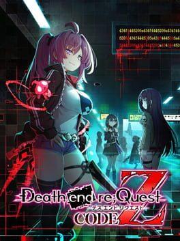 Death end re;Quest: Code Z