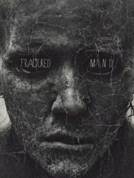 Fractured Mind