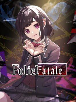 Folie Fatale (致命至愛)