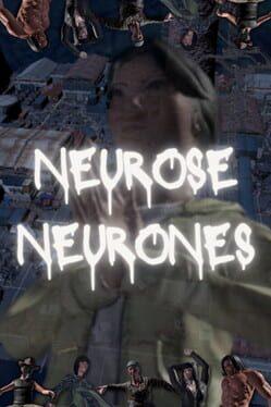 Neurose Neurones [神經症神經元家族]