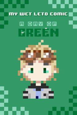 My Wet Leto Comic: A Day of Green