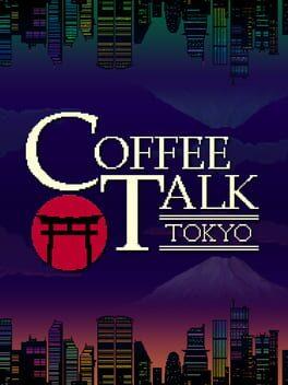 Coffee Talk Tokyo
