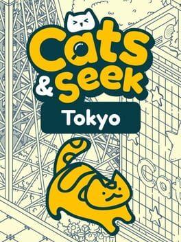 Cats and Seek : Tokyo