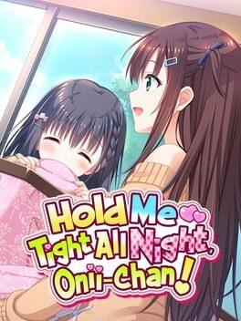ずっとギュッてして！