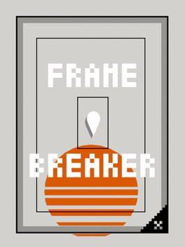 离家出走 Frame Breaker