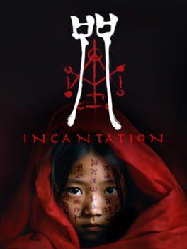 咒 - Incantation