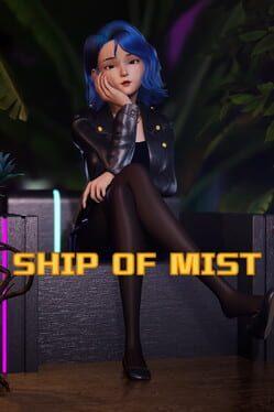 Ship of Mist