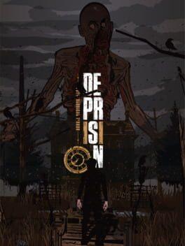 DEPRISION