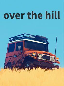 over the hill