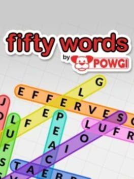 Fifty Words by Powgi