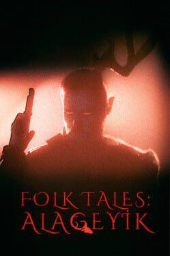 Folk Tales: Alageyik