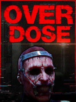 OVERDOSE
