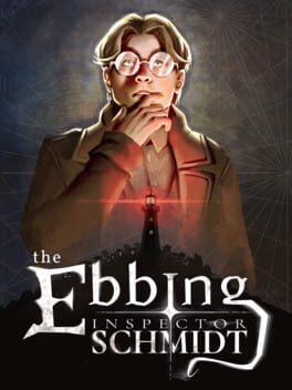 Inspector Schmidt - The Ebbing