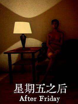 After Friday 星期五之后
