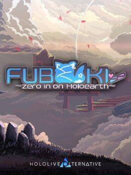 FUBUKI ～zero in on Holoearth～ HOLOLIVE ALTERNATIVE