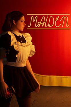 Maiden