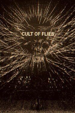 CULT OF FLIES