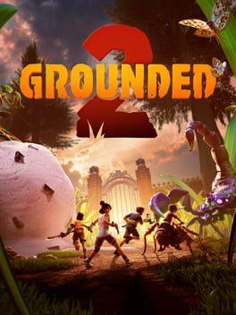 Grounded 2 (Game Preview)