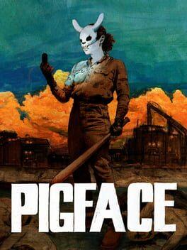 PIGFACE