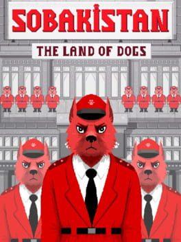 Sobakistan: The Land of Dogs