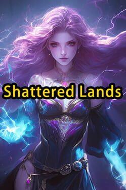 ​Shattered Lands (破碎之地)