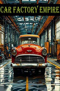 Car Factory Empire