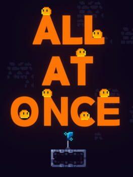 All At Once