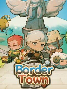 拾光物語 Border Town