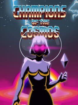Champions of The Cosmos