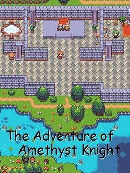 The Adventure of Amethyst Knight / 紫水晶骑士物语