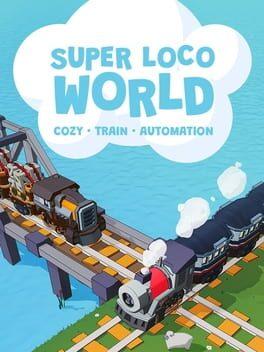 小小轨道 / Super Loco World