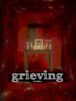 Grieving (Berduka)