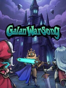 GalanWarSong