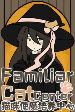 猫咪使魔培养中心-Cat Familiar Center