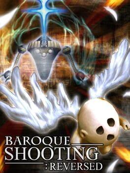 BAROQUE SHOOTING: REVERSED